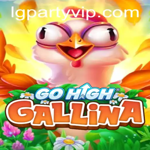 GoHighGallina: Exploring the New Game Revolutionizing Gameplay