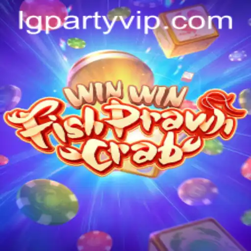 Discover the Excitement of WinWinFishPrawnCrab at Your Next LGParty